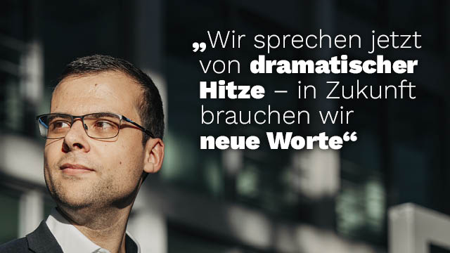 Dramatische Hitze